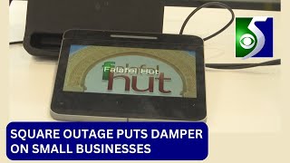Square outage puts a damper on local small businesses
