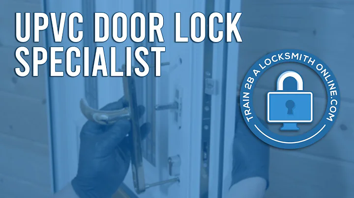 Online Locksmith Training - uPVC Door Lock Specialist (Locksmith Course Overview)