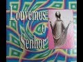 Louvemos o senhor  volumes 1 ao 10