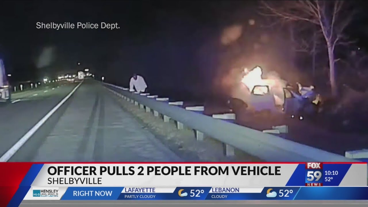 Shelbyville officer saves driver from burning car after fatal crash YouTube