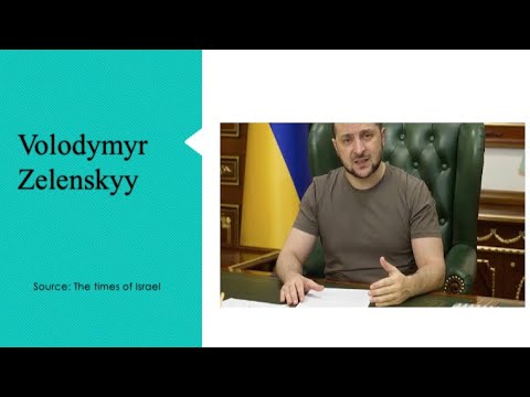 WAR IN UKRAINE, FROM COMEDIAN TO PRESIDENT, VOLODYMYR ZELENSKYY