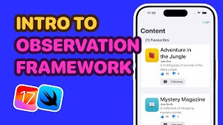 Master SwiftUI's New Data Flow with Observation Framework