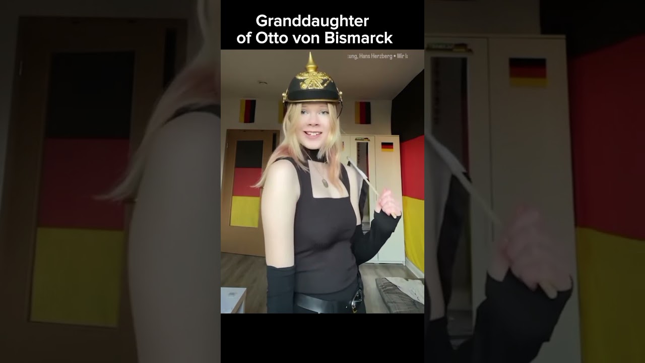 Seventh-generation granddaughter of Otto von Bismarck. 
