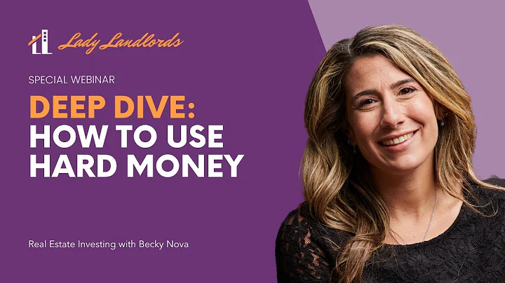 Special Webinar: Deep Dive into Using Hard Money t...