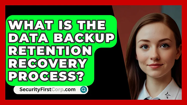What Is The Data Backup Retention Recovery Process? | SecurityFirstCorp News