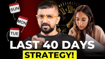 Last 40 Days Can Make You Hero or Zero | Importance of Discipline for CA Students | Neeraj Arora