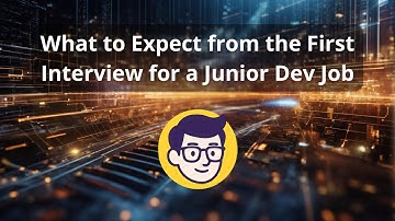 What to Expect from the First Interview for a Junior Dev Job