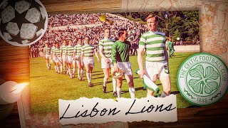 🍀 Les HÉROS de CELTIC GLASGOW - L'histoire des LISBON LIONS