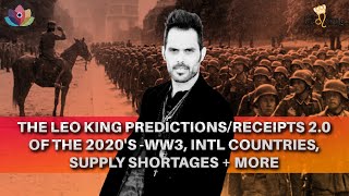 The Leo King Astrology Predictions/Receipts 2020's 2.0 - WW3, Experiments, Freedom, International