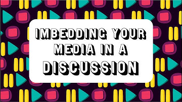Embed Discussion Media In Canvas