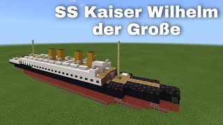 SS Kaiser Wilhelm der Grosse (Ocean Liner) | Minecraft Tutorial | 1:5 Scale
