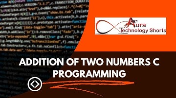 Addition of Two Numbers C Programming #shorts #viralshorts #addtwonumbers #sumoftwonumbers #adding