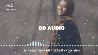 Download Lagu Halu - Feby Putri ( 8D AUDIO ) MP3 Download Lagu Halu - Feby Putri ( 8D AUDIO ) MP3