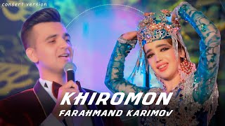 Фарахманд Каримов - Хиромон / Farahmand Karimov - Khiromon (consert, 2024)