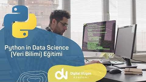 Python in Data Science Veri Bilimi Eğitimi | Python Eğitimi