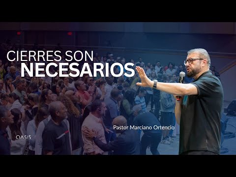 Miniatura: Pastor Marciano Ortencio  CIERRES SON NESESARIOS