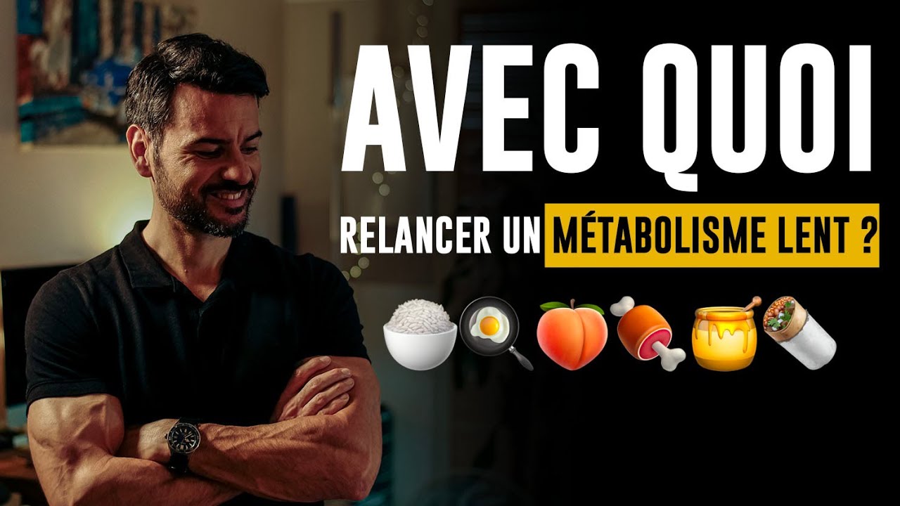 Avec quoi RELANCER un MÉTABOLISME LENT ? - YouTube