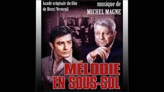mélodie en sous sol ( hymme a largent )  michel magne  1963