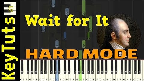 Wait for It from Hamilton - Hard Mode [Piano Tutorial] (Synthesia)