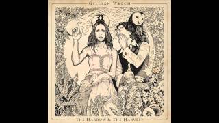 Gillian Welch - The Way It Goes chords