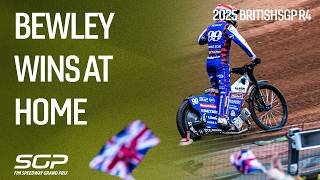 Dan Bewley WINS At Home | 2025 - BritishSGP R4 | FIM Speedway Grand Prix