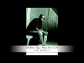 Chubby Jag - Way Too Cold