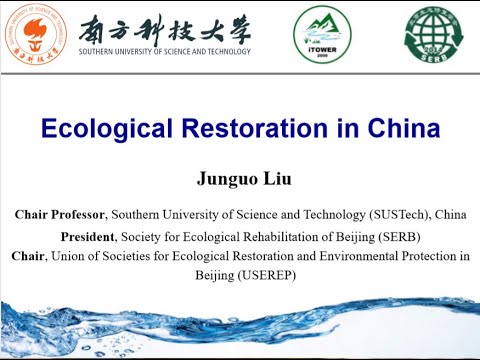 Ecological Restoration in China (July 2020)