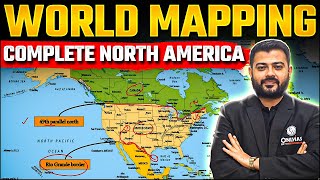 World Mapping : North America | Mapping for UPSC CSE | OnlyIAS