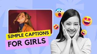 50+ Simple Captions for Girls | Simple Captions for Instagram | IMGstatus