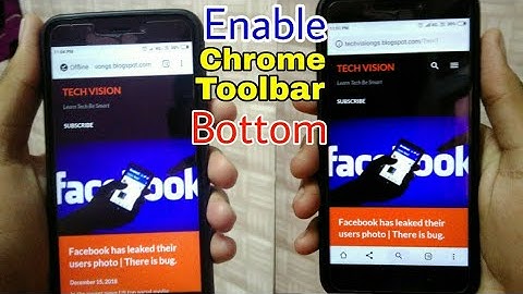 Enable Bottom toolbar bar of chrome | Google chrome hidden setting 2019