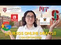 CURSOS GRATIS ONLINE Con CERTIFICADO DE LAS MEJORES UNIVERSIDADES