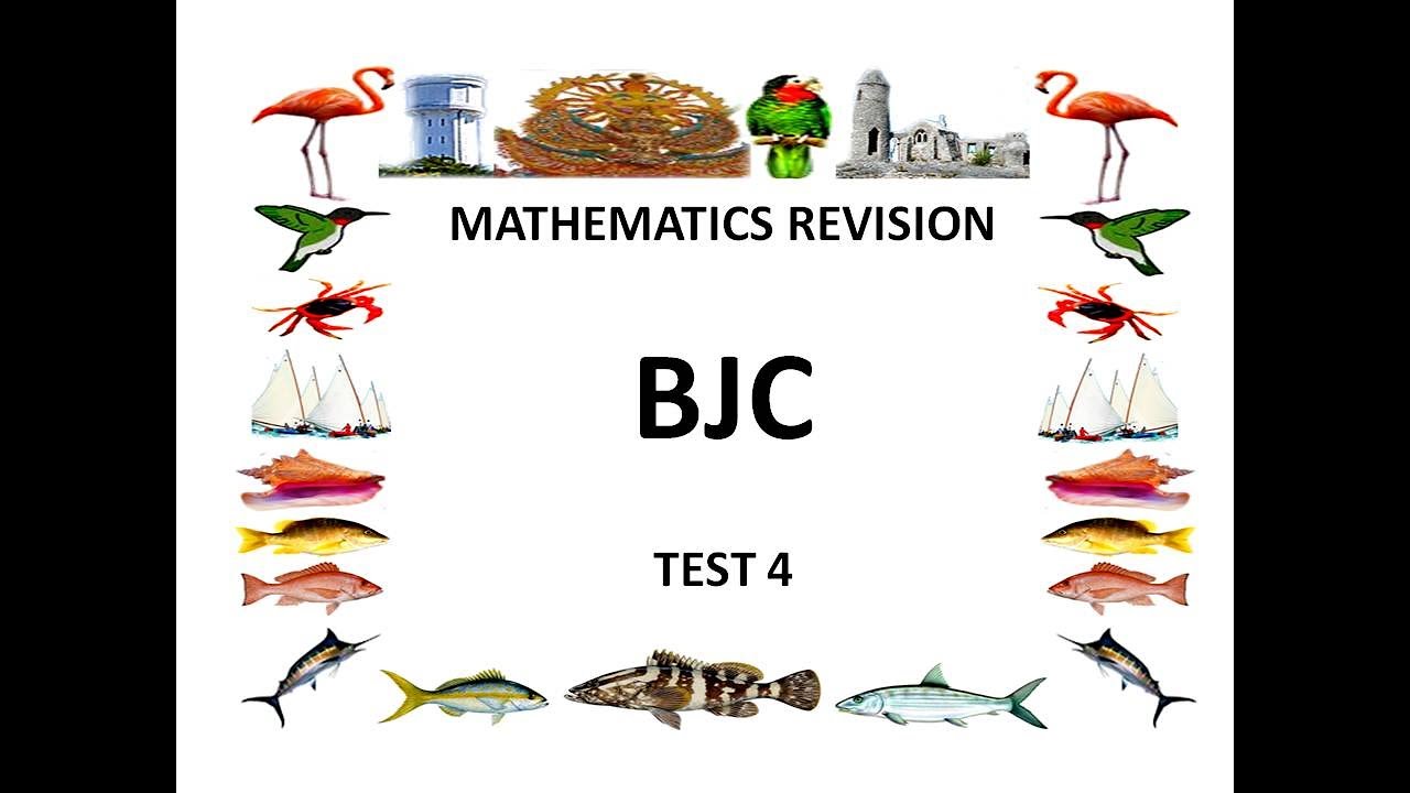 BJC Mathematics Revision Test 4 - YouTube