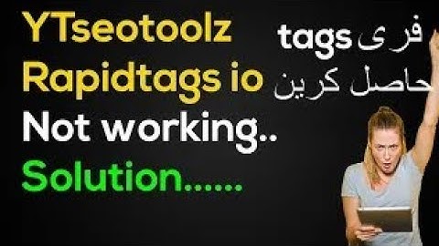 ytseotoolz rapidtage not working solution | All tages genrater not working | best ranking tages web