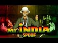 Mr india spoof  shudh desi endings  part 1
