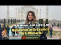 Hindistan’da Mimar Sinan’ın İzleri - Tac Mahal S2/B15  #agra #tacmahal #seyahat