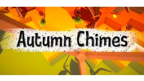 Dancing Line Fanmade Arphros - The Autumn Chimes (UPDATE) by Little Dream