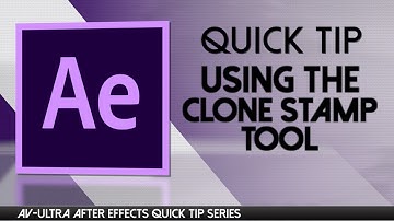 AV ULTRA After Effects QUICK TIP-  Clone Stamp in After Effects, Remove objects in video