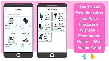 How To Add Favorite button and Save Products in WishList Ecommerce Flutter + Web Admin Panel -9