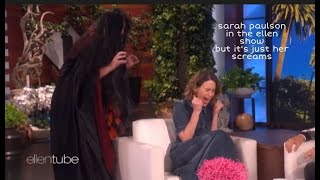 sarah paulson in the ellen show but it's just her scream