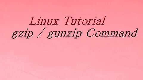 Unix / Linux の gzip / gunzip コマンド