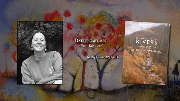 Alison Townsend | Rattlecast #79