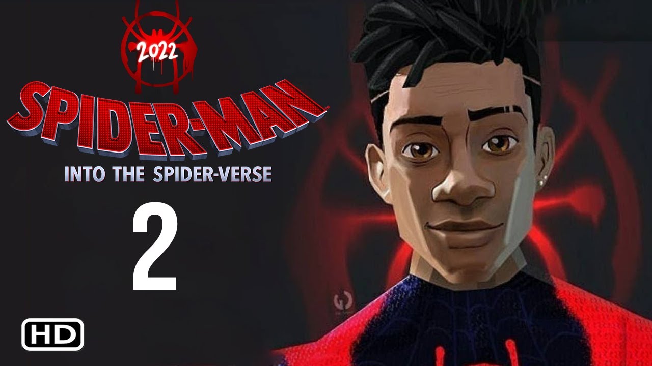 Spider-Man Into The Spider-Verse 2 Teaser Trailer | Confirmed, Release