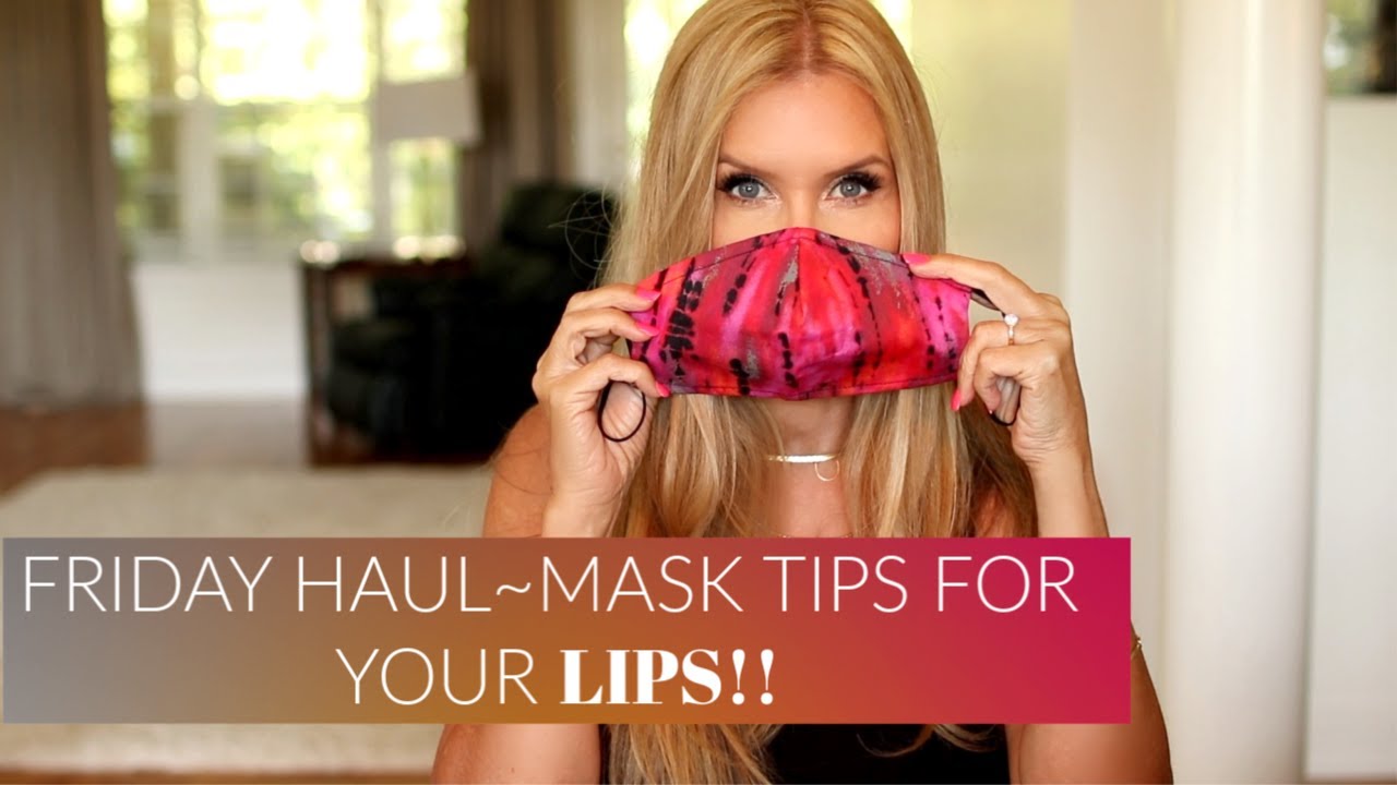 Friday Haul Mask Tips For Your Lips Lips Mask Tips
