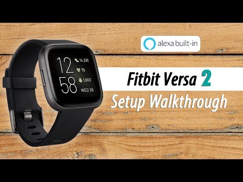 Fitbit Versa 2 How to Setup (Part 1)