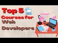 How to become web developer in 30 Days || Top 5 web development courses