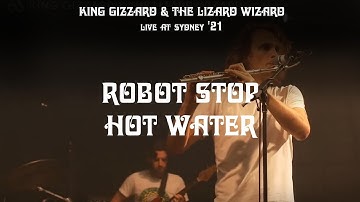 King Gizzard & The Lizard Wizard - Robot Stop + Hot Water (Bonnaroo 
