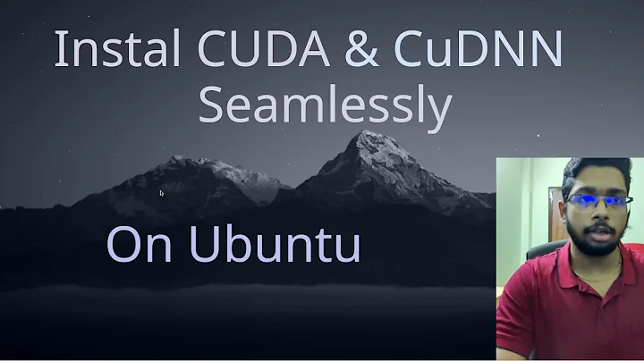 How Should You Install CUDA and CuDNN || The Correct Way