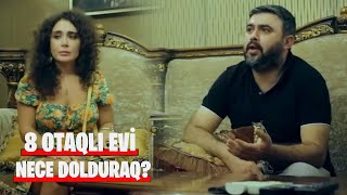 Qəzənfər Ev Alırsa Mən Niyə Baxıram? - Kasıb Oğlan Varlı Qız 12.Bölüm