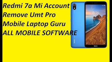 Redmi 7a Mi Account Remove And Frp Unlock By UMT Tool