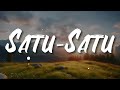 Idgitaf - Satu-Satu (Lirik)